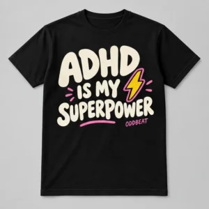 ADHD Is My Superpower Tee concept mockup