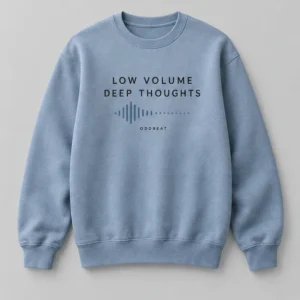 Low Volume Deep Thoughts Sweatshirt concept mockup