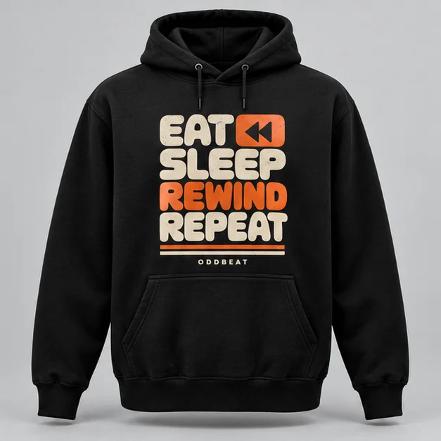 Eat Sleep Rewind Repeat Hoodie concept mockup