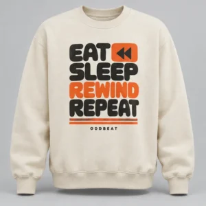 Eat Sleep Rewind Repeat Sweatshirt concept mockup