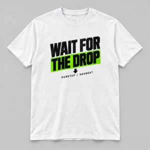 Wait For The Drop Tee in white with a compact chest print — concept mockup