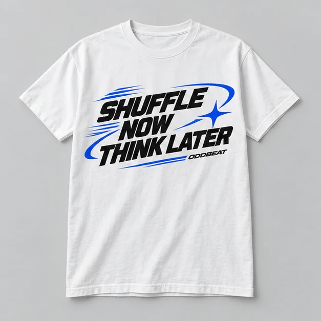 Shuffle Now Think Later Tee concept mockup
