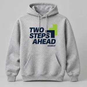 Two Steps Ahead Hoodie concept mockup