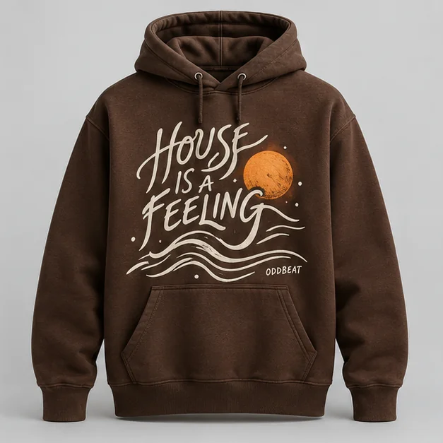 House Is A Feeling Hoodie concept mockup