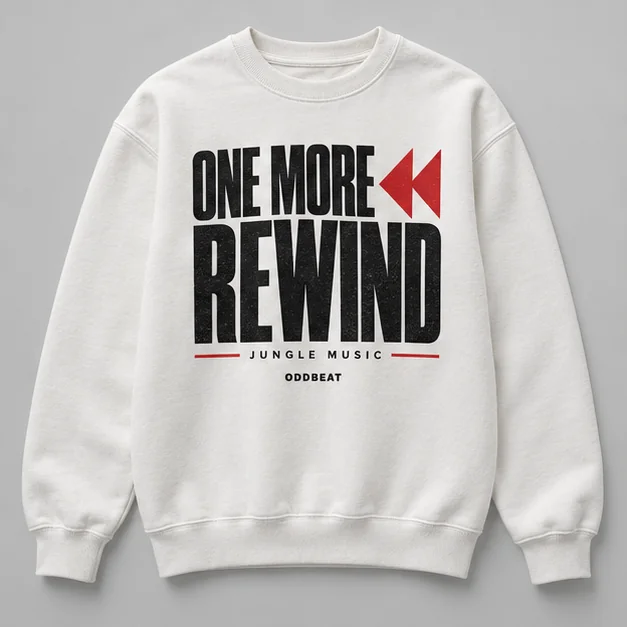 One More Rewind Sweatshirt concept mockup