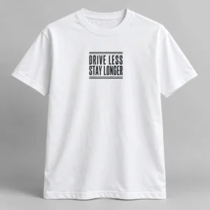 Drive Less Stay Longer Tee in White / Ink Black — compact graphic concept mockup