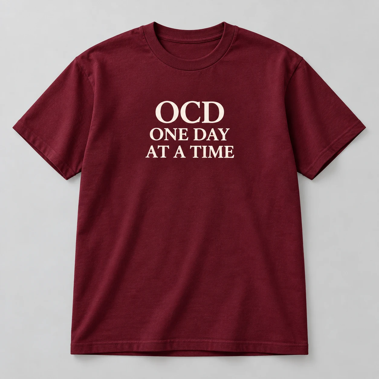 OCD One Day At A Time Tee in Burgundy / Cream — compact graphic concept mockup