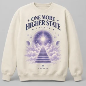 One More Higher State Sweatshirt concept mockup